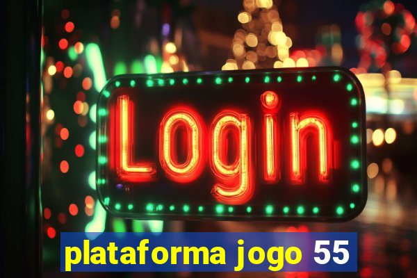 plataforma jogo 55